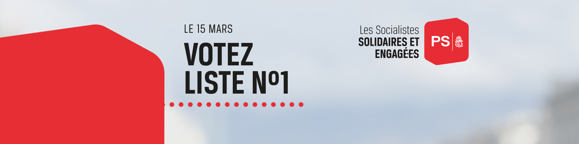 Le 15 mars 2020, votez liste n° 1